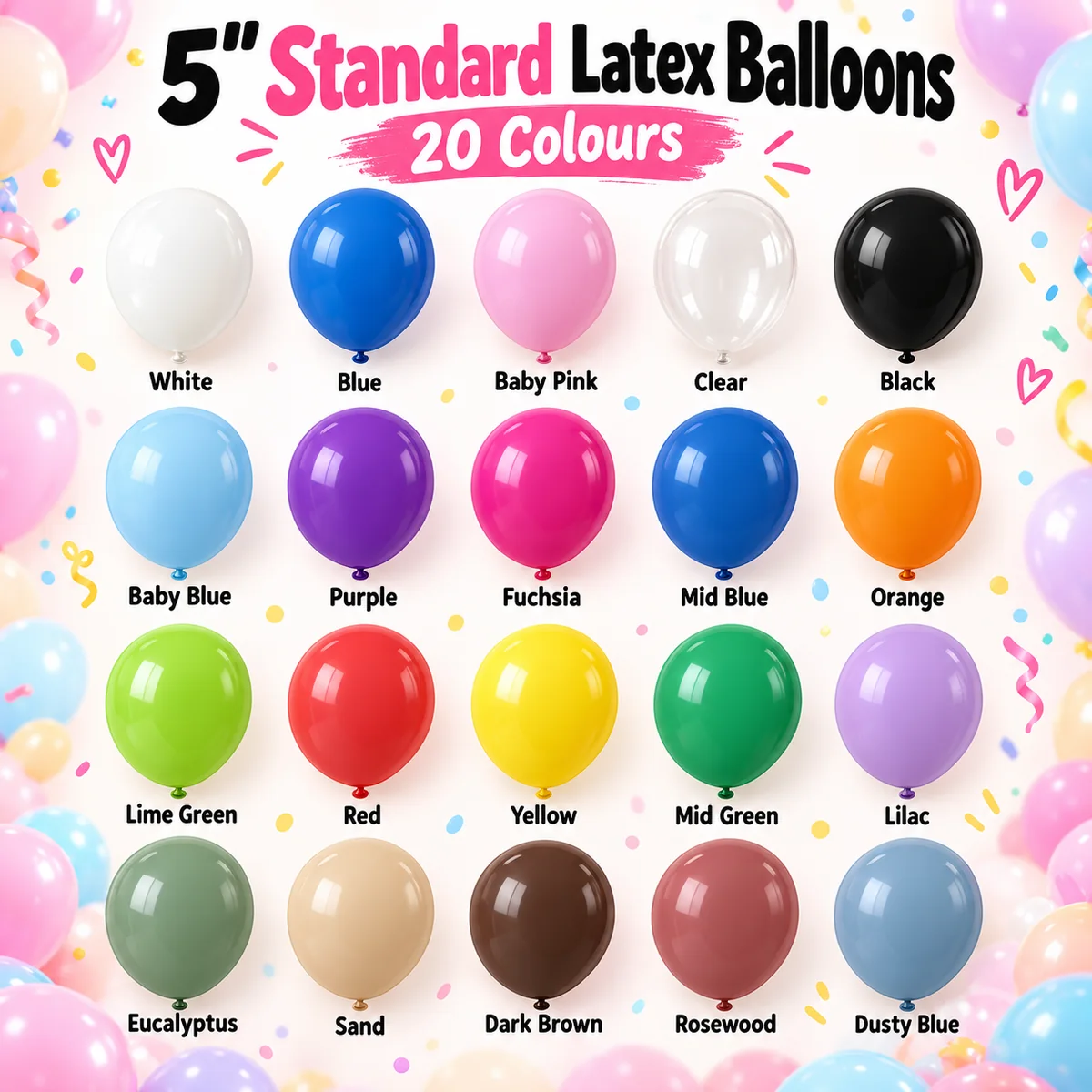 5 inch Standard latex balloons in 20 colours